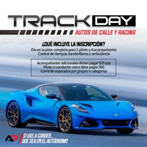 TRACK DAY Autos de calle y RACING 2