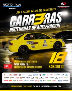 CARRERAS NOCTURNAS DE ACELERACIÓN | SÁBADO 18 DE JULIO 2026 | 3RA Y ÚLTIMA VÁLIDA DEL CAMPEONATO 3.1