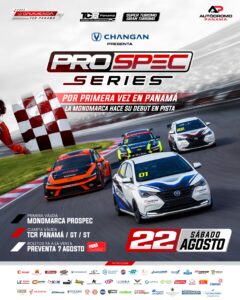 PROSPEC SERIES | POR PRIMERA VEZ EN PANAMÁ LA MONOMARCA HACE SU DEBUT EN PISTA | SÁBADO 22 DE AGOSTO 2026 1.1