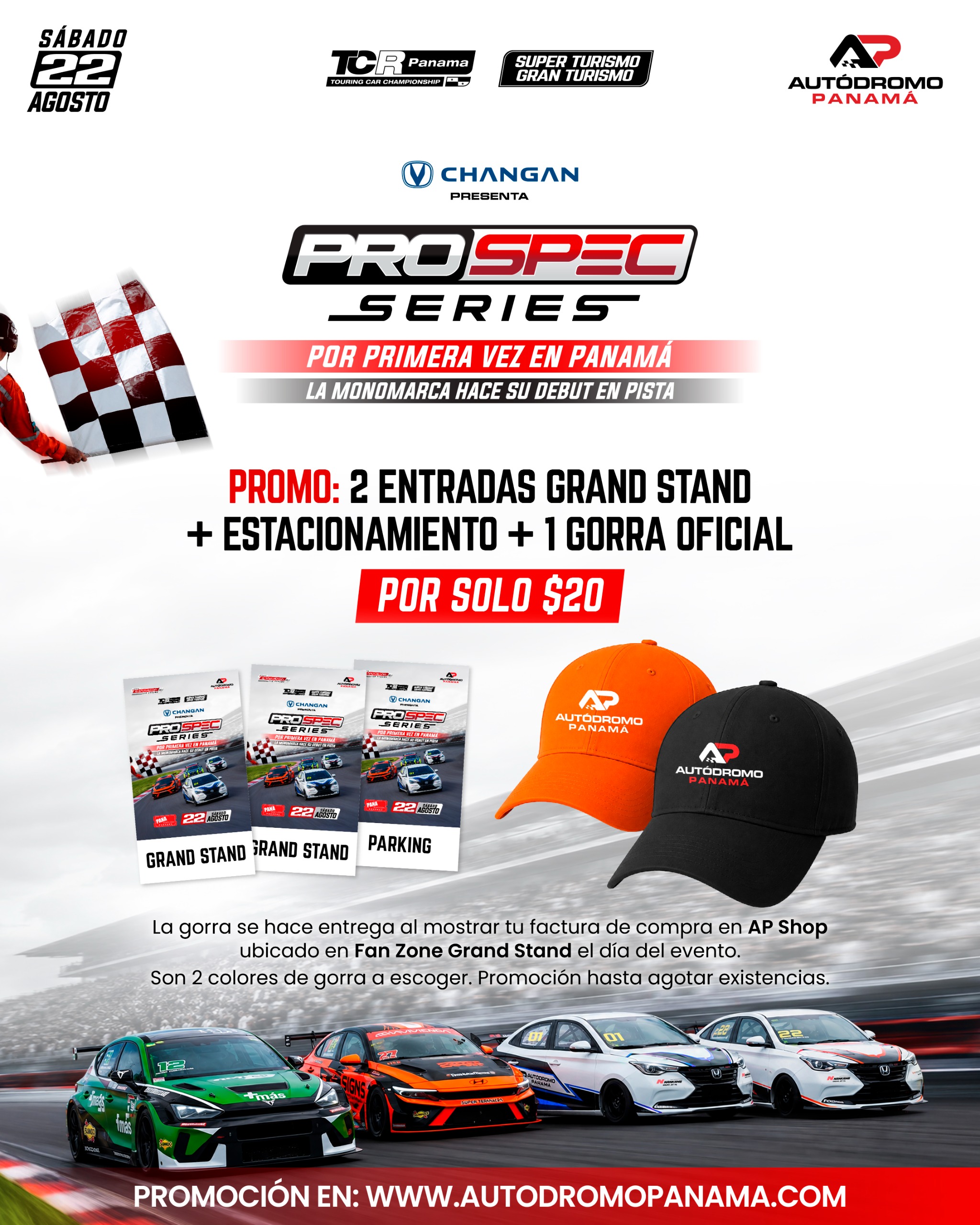 SUPER PROMO | 2 ENTRADAS GRAND STAND + 1 GORRA + ESTACIONAMIENTO GRADERIA | PROSPEC SERIES | POR PRIMERA VEZ EN PANAMÁ LA MONOMARCA HACE SU DEBUT EN PISTA | SÁBADO 22 DE AGOSTO 2026