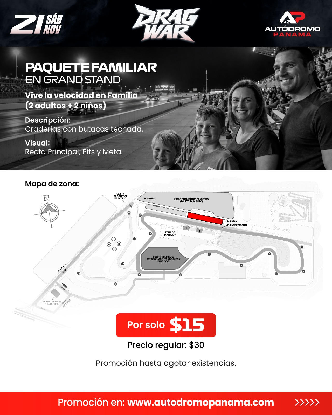 PAQUETE FAMILIAR EN GRAND STAND para 2 adultos y 2 niños | DRAG WAR EXCLUSIVO LLANTAS DE CALLE | SÁBADO 21 NOVIEMBRE