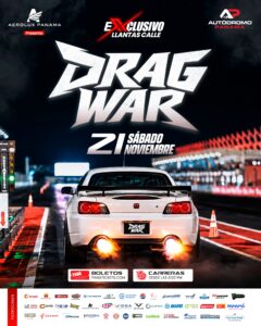 DRAG WAR EXCLUSIVO LLANTAS DE CALLE SÁBADO 21 NOVIEMBRE