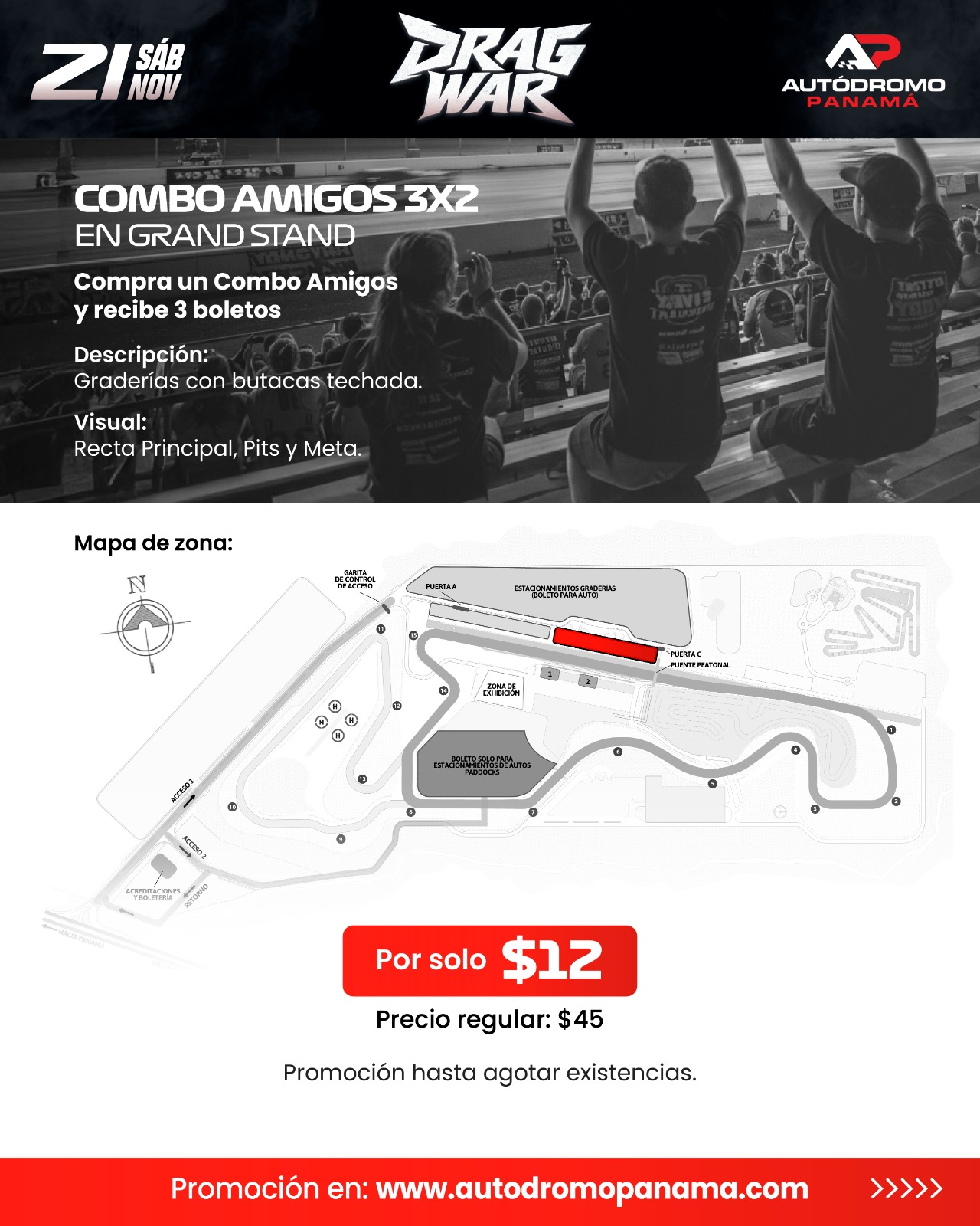 COMBO AMIGOS 3X2 GRAND STAND | DRAG WAR EXCLUSIVO LLANTAS DE CALLE | SÁBADO 21 NOVIEMBRE